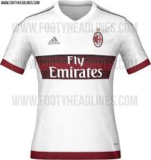 Ac Milan 15 16 Kits Revealed Soccer Jersey Ac Milan Jersey