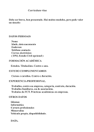 A la hora de crear su ejemplo de currículum no es necesario incluir todas las experiencias. Curriculum Vitae Un Sinxelo Datos Persoais