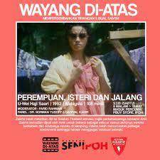 (4/10) perempuan, pontianak dan dot dot dot. Sesi Membedah Filem Karya U Wei Hj Zulfahmi Asas Rahman Facebook