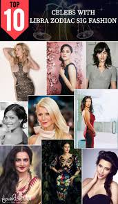Top 10 Celebs With Libra Zodiac Sign Fashion Zodiac Sign Fashion Celebs Celebrity Style