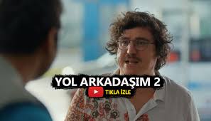 Yol Arkadaşım 2 Filmi Izle Full Hd Tek Parça Dailymotion Yol Arkadasim 2 Full Izle Tek Part Izle Sansursuz Izle
