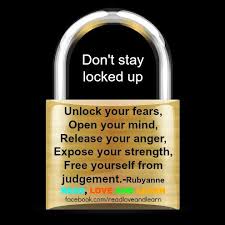 Ever wanted to explore the r&d department of a corporation? Don T Stay Locked Up Unlock Your Fears Open Your Mind Release Your Anger Expose Your Strength Free Your Inspirational Quotes Motivation Anger Job Hunting