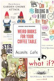 Approved third parties also use these tools in connection with our display of ads. Weird Books For Your Coffee Table