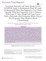 Treatment Rationale and Study Design for the JUNIPER Study: A Randomized  Phase III Study of Abemaciclib With Best Supportive Car