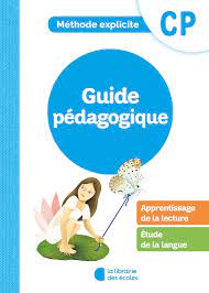 Pour compléter les exercices de lecture, je fais manipuler mes élèves de cp avec le jeu syllamots. Methode Explicite Guide Pedagogique Cp La Librairie Des Ecoles