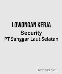 Temukan lowongan kerja satpam jakarta selatan yang anda cari di bawah ini. Lowongan Kerja Security Di Pt Sanggar Laut Selatan Tutup 15 Oktober 2018 Lowongan Kerja Makassar