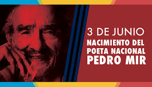 Nacimiento del poeta dominicano Pedro Mir