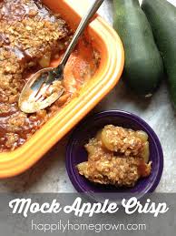 Mock Apple Crisp With Zucchini Zucchini Recipes Recipes Apple Crisp