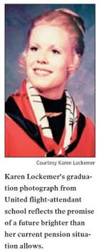 The flight attendant: Giving up dream, house