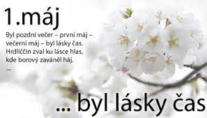 Květoucí strom lhal lásky žel, svou lásku slavík růži pěl, růžinu jevil vonný vzdech. Zdravime 1 Maj Lasky Cas Kronika Obce Cerna V Posumavi Facebook