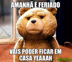 11 amanha é feriado subtitulado. Amanha A C Feriado Meme Memeshappen