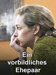 Ein vorbildliches Ehepaar (TV Movie 2012)