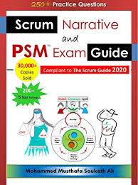 The professional scrum mastertm level i (psm i) assessment is available to anyone who wishes to validate his or her depth of knowledge of the scrum framework and its application. Scrum Narrative And Psm Exam Guide All In One Guide For Professional Scrum Master Psm 1 Certificate Assessment Preparation English Edition Ebook Ali Mohammed Musthafa Soukath Mason Samantha Amazon De Kindle Shop