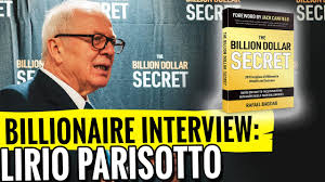 Billionaires Don't Think About Money - BILLIONAIRE Lirio Parisotto in  Interview with Rafael Badziag - YouTube