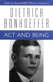 Act And Being Dietrich Bonhoeffer Works Buy Online In Samoa At Desertcart