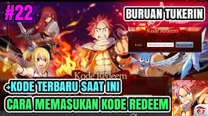 Cara Redeem Code Dan Kode Terbaru Fairy Tail Forces Unites Youtube