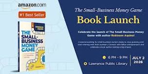 The Small-Business Money Game Book Launch