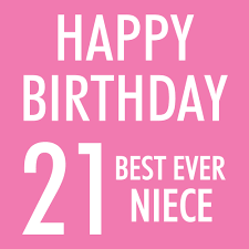 Make sure you take time to enjoy the next 21 years coming. Niece 21st Birthday Card Urban Colour Hunts England