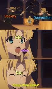 Happy Weeb Kelz Noises Kelz Anime Funny Anime Memes Funny Anime