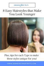 8 Easy Hairstyles That Make You Look Younger Look Younger Easy Hairstyles Hair Styles