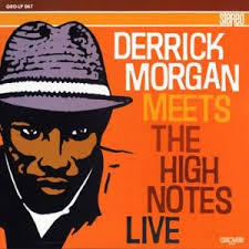 Derrick Morgan Discography: Vinyl, CDs, & More