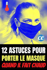 Comment ne pas en arriver là ? 12 Astuces Efficaces Pour Supporter Le Masque Quand Il Fait Chaud