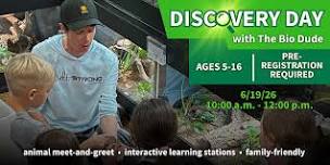 Discovery Day with The Bio Dude
