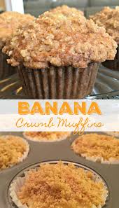 Banana Crumb Muffins In 2020 Easy Thanksgiving Dessert Recipes Banana Muffins Easy Thanksgiving Desserts Easy