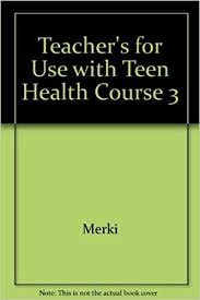 Tobacco, alcohol & other drugs. Glencoe Teen Health Course 3 8th Grade Teacher Edition 1999 Isbn 0026532069 Mary Bronson Merki 9780026532068 Amazon Com Books