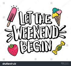 Let The Weekend Begin Text And Ice Cream Strawberry Candy Drawings Vector Illustration Desig Candy Drawing Vector Illustration Design Let The Weekend Begin