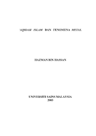 Dalam jurnal ekonomi, ichsan zulkarnain mengatakan bahwa perekonomian dunia. Pdf Aqidah Islam Dan Fenomena Metal Hazman Hassan Academia Edu