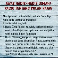 Pendapat ulama tentang hadis palsu bulan rajab dan cara menyikapinya. Awas Hadis Hadis Lemah Palsu Tentang Bulan Rajab