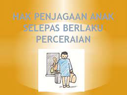 Selepas ibu, siapa yang berhak? Ibu Hilang Hak Penjagaan Anak Sebab Syarat Hak Penjagaan Anak Terhadap Ibu Hadhanah Akan Hilang