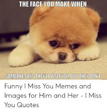 To say i miss you is an understatement. We Missed You Business Quotes 50 Cute Missing You Quotes To Express Your Feelings Thelovebits Dogtrainingobedienceschool Com