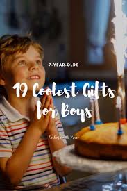 Nineteen years of being awesome bday gift boy girl. 19 Coolest Gifts For 7 Year Old Boys That They Ll Enjoy All Year 7 Year Olds