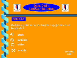 Ozel Umit Ilkogretim Okulu Fen Bilgisi Maddenin Dogasi 20 Soru Ppt Indir