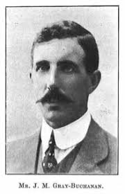 James Maurice Gray-Buchanan (1877-1952)