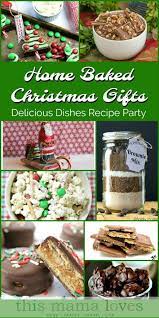 Home Baked Christmas Gifts Ideas Delicious Dishes Recipes Christmas Food Treats Tasty Dishes Baking Gifts