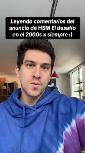 Persona que comentó eso: si me ataqué 😂 #HSM #2000xsiempre #LCDFMX