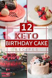 12 Best Keto Birthday Cake Recipes In 2020 Keto Birthday Cake Recipes Keto Recipes