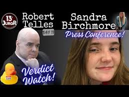 Sandra Birchmore Presser- & VERDICT WATCH: Robert Telles Day 11