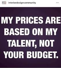 Interior Design Humor Talent Quotes Craft Quotes Funny Quotes