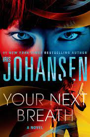 Listen to books in audio format. Amazon Com Your Next Breath Catherine Ling 9781250069467 Johansen Iris Books