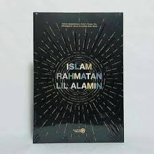 Mungkin kita tidak akan pernah membaca kisah. Islam Rahmatan Lil Alamin Felix Siauw Hafidz Abdurrahman Yukngajiid Al Fatih Press Buku Islam Online Shopee Indonesia