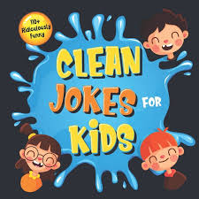 These clean, corny jokes and puns will give everyone a good laugh without making anyone uncomfortable. 110 Ridiculously Funny Clean Jokes For Kids So Terrible Even Adults Seniors Will Laugh Out Loud Hilarious Silly Jokes And Riddles For Kids Funny Gift For Kids