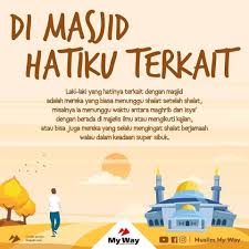 Laki Laki Yg Terpaut Hatinya Dg Masjid Motivasi Kerohanian Islam