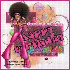 Happy Birthday Quotes For Black Women Image Result For Happy Birthday African American Woman Happy Birthday African American Happy Birthday Black Happy Birthday Girls