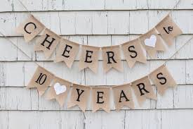 Cheers To 10 Years Banner 10th Wedding Anniversary 10th Etsy In 2021 10th Anniversary Decorations 60 Anniversary Decorations Anniversary Banner