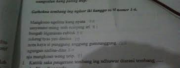 Irama uga diarani ritme, yaiku salah sijine unsure kang ana gandheng cenenge karo bab bab kang sarwa teratur 4. Katitik Saka Paugerane Tembang Ing Ndhuwur Diarani Tembang Brainly Co Id