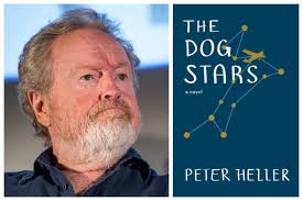 Ridley Scott's Adaptation of Peter Heller's The Dog Stars Has an A-List  Cast